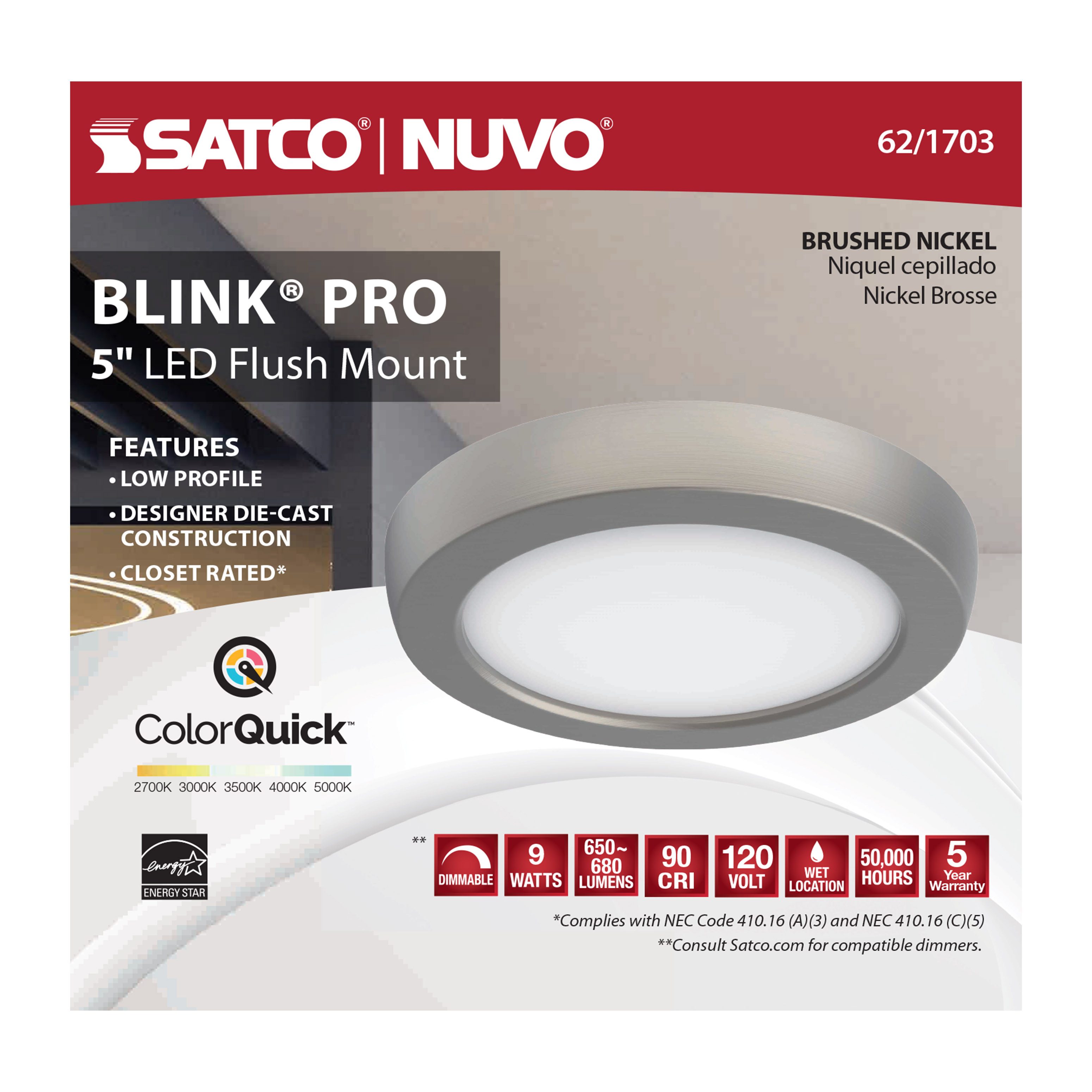 BLINK 9W LED 5" RND BR. NICKEL - 62-1703