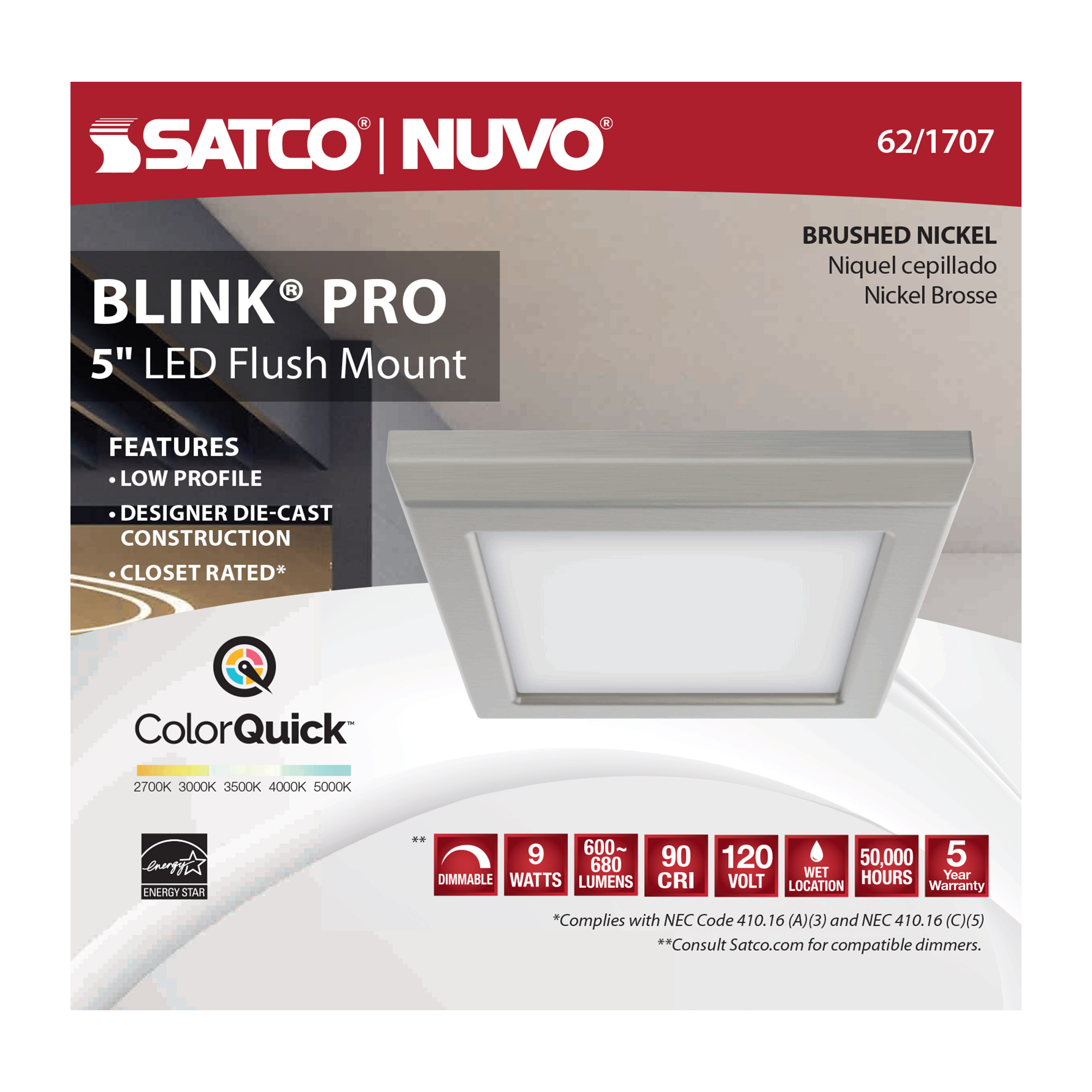 BLINK 9W LED 5" SQ BR. NICKEL - 62-1707