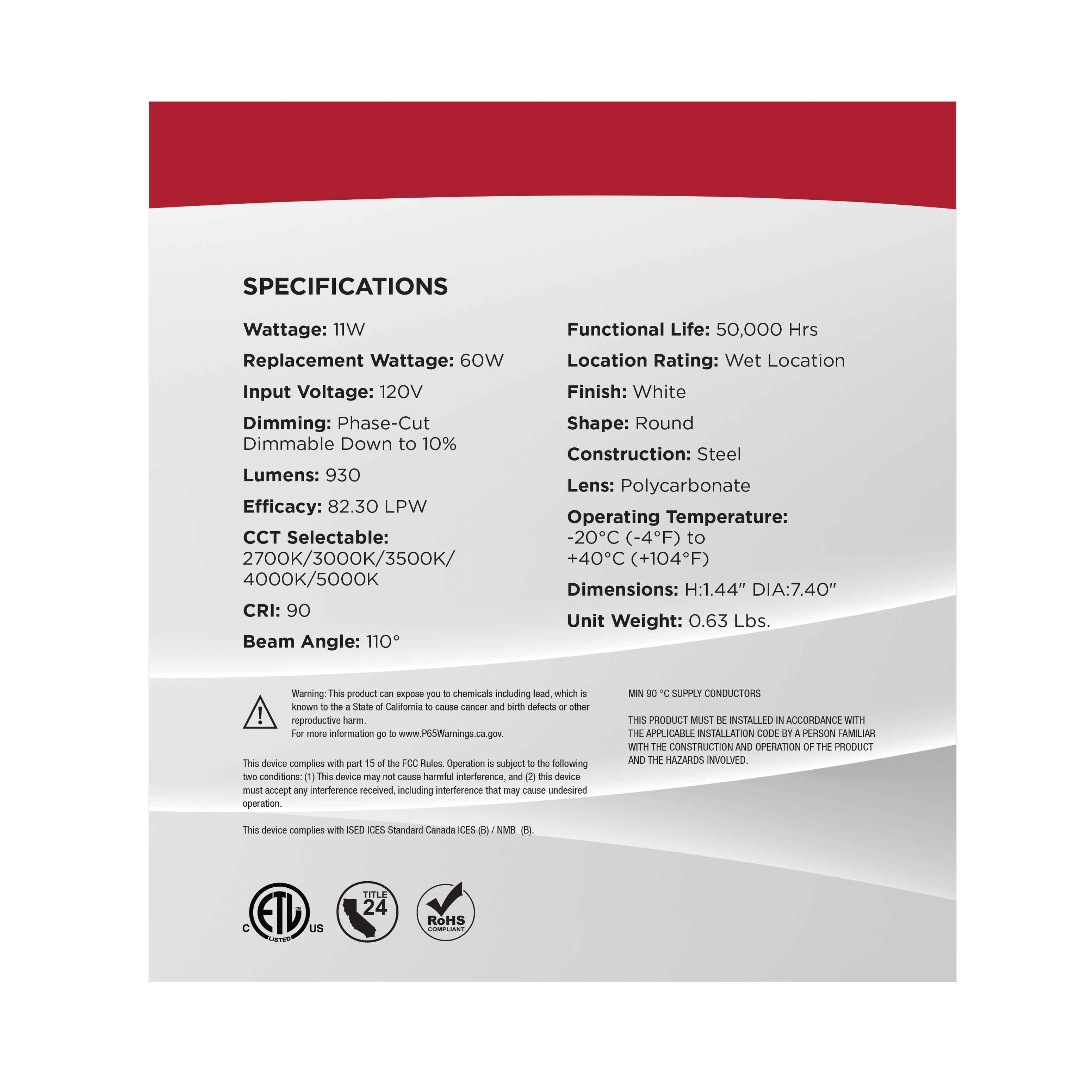 7" LED DISK LIGHT WHITE FINISH - 62-1800R1