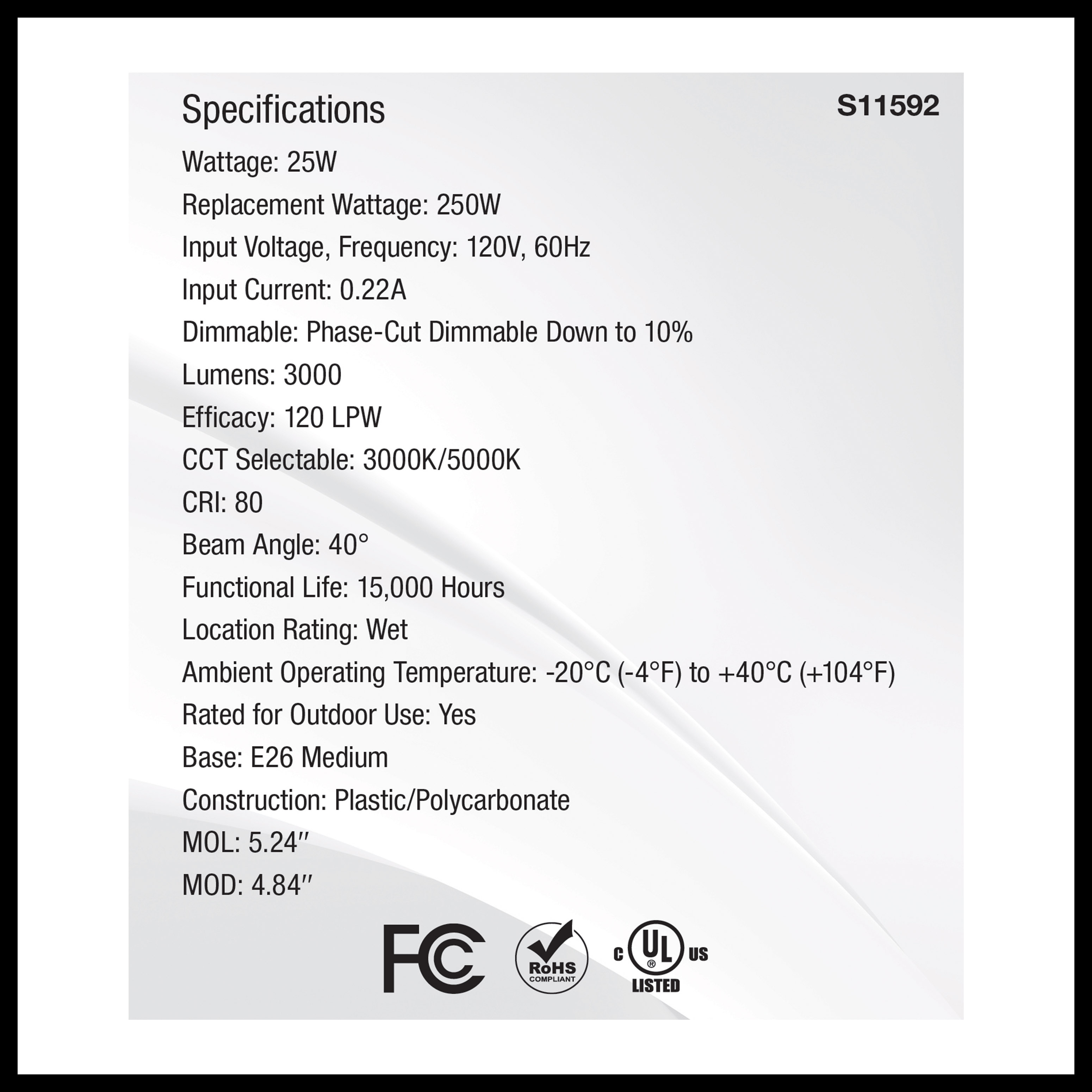 25PAR38/LED/2CCT/FL40/120V - S11592