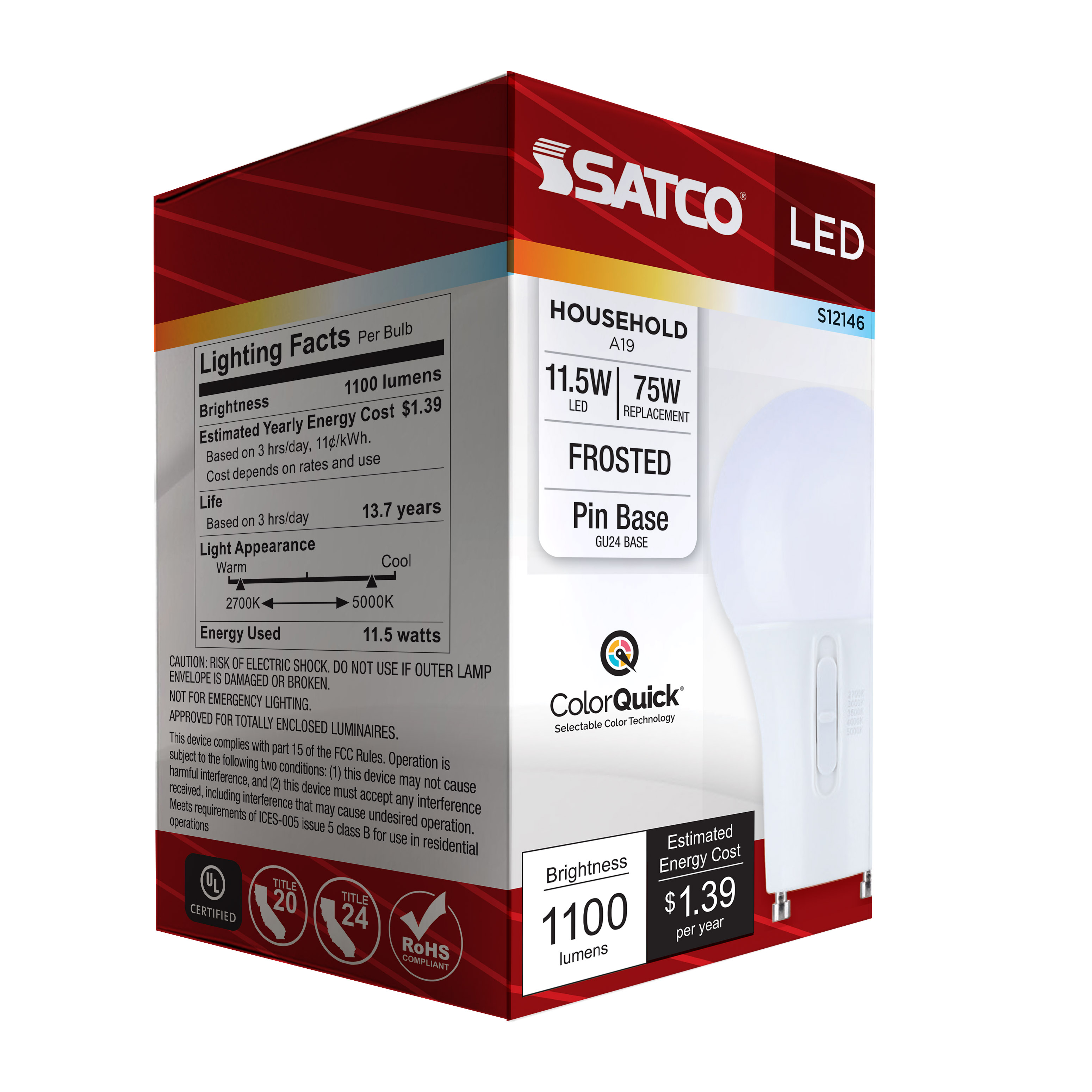 11.5A19L/9CCT5/GU24/PF/D - S12146