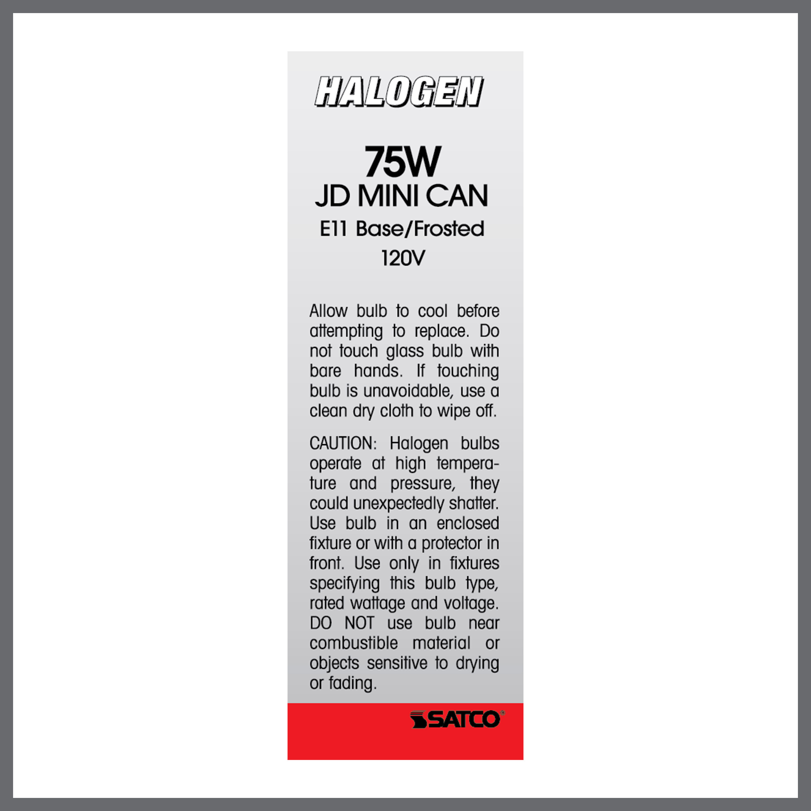 75W MINI-CAN FROSTED 120V. - S1915