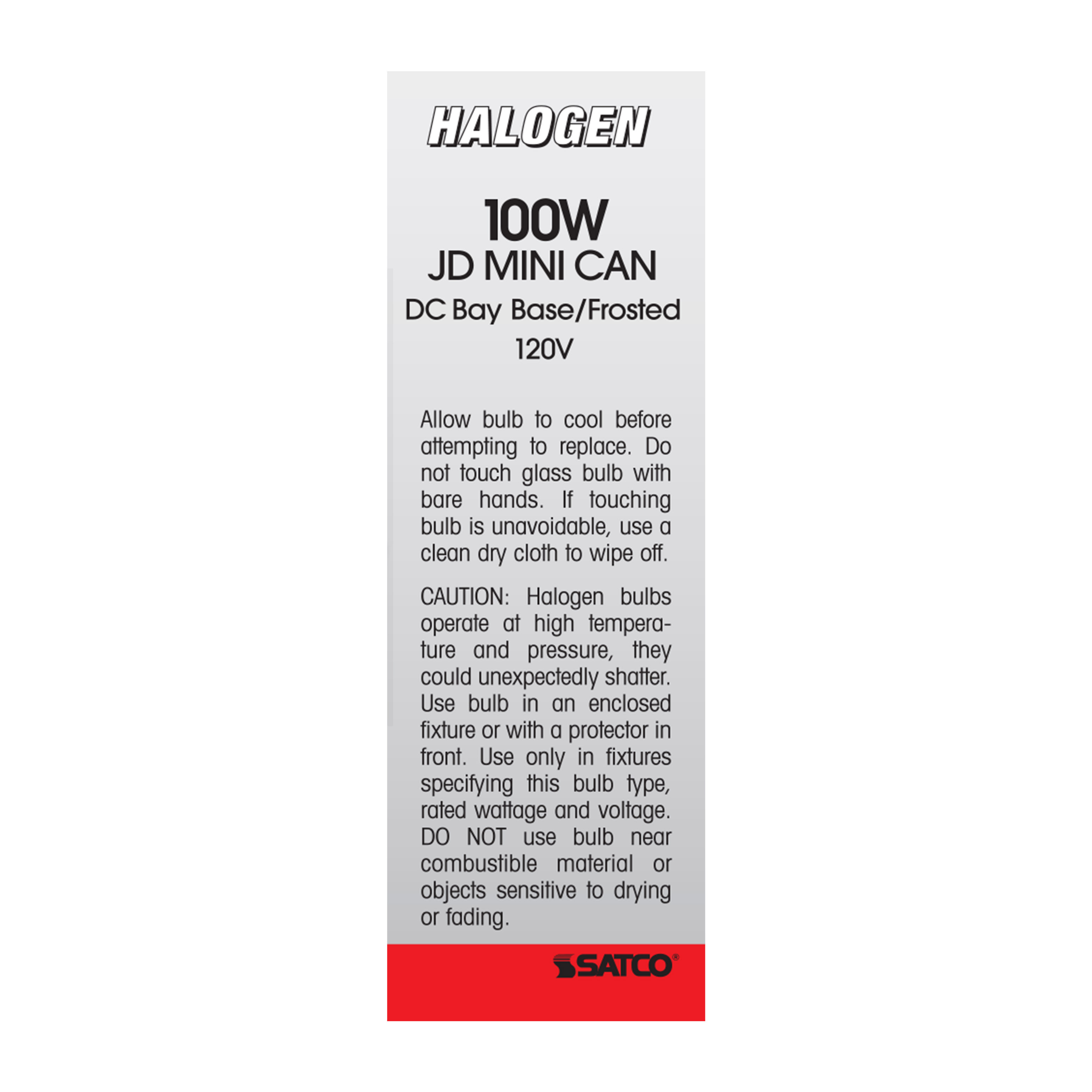 100W D.C. BAY FROSTED 120V. - S1920