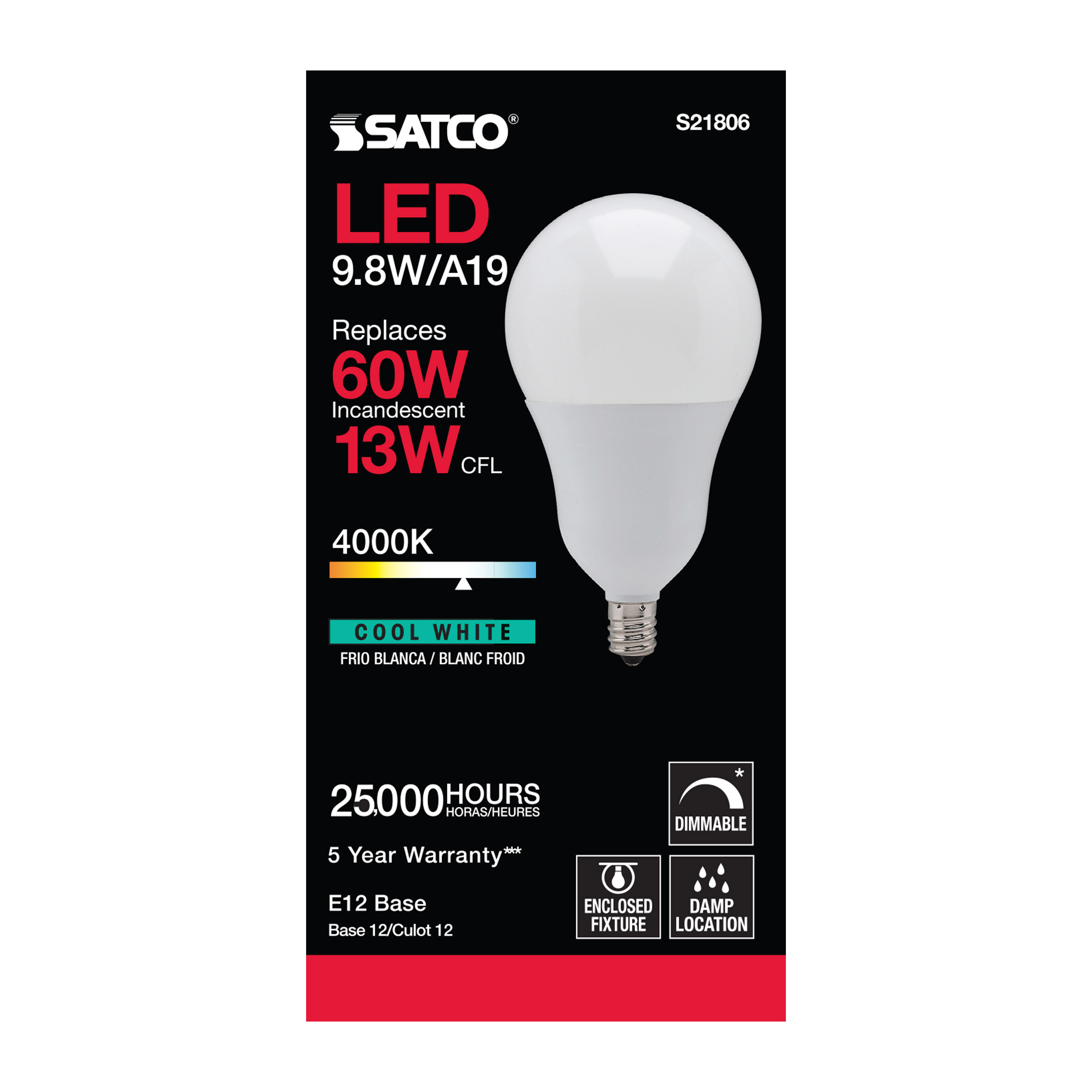 9.8A19/OMNI/220/LED/E12/40K - S21806