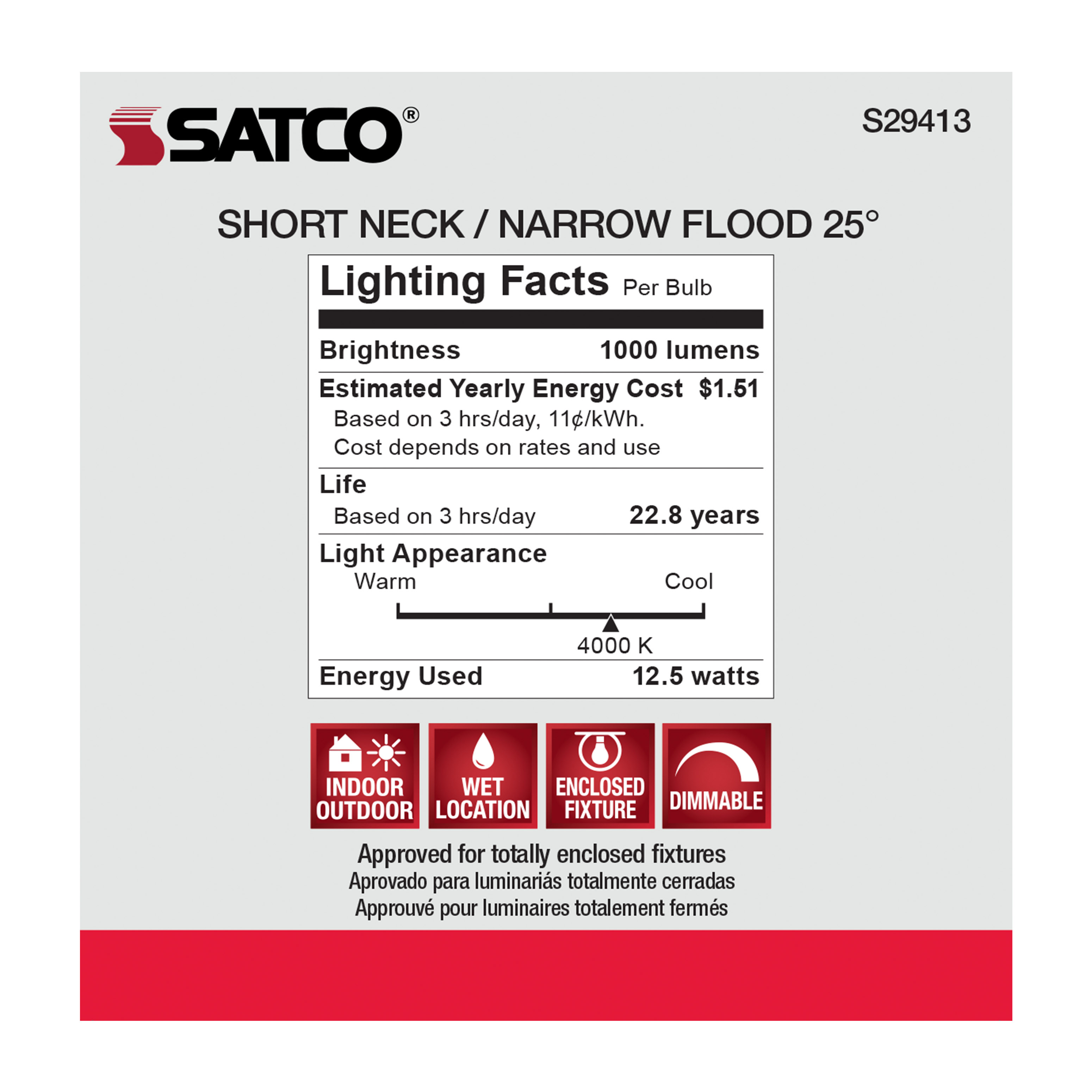 12.5PAR30/SN/LED/25'/940/120V - S29413