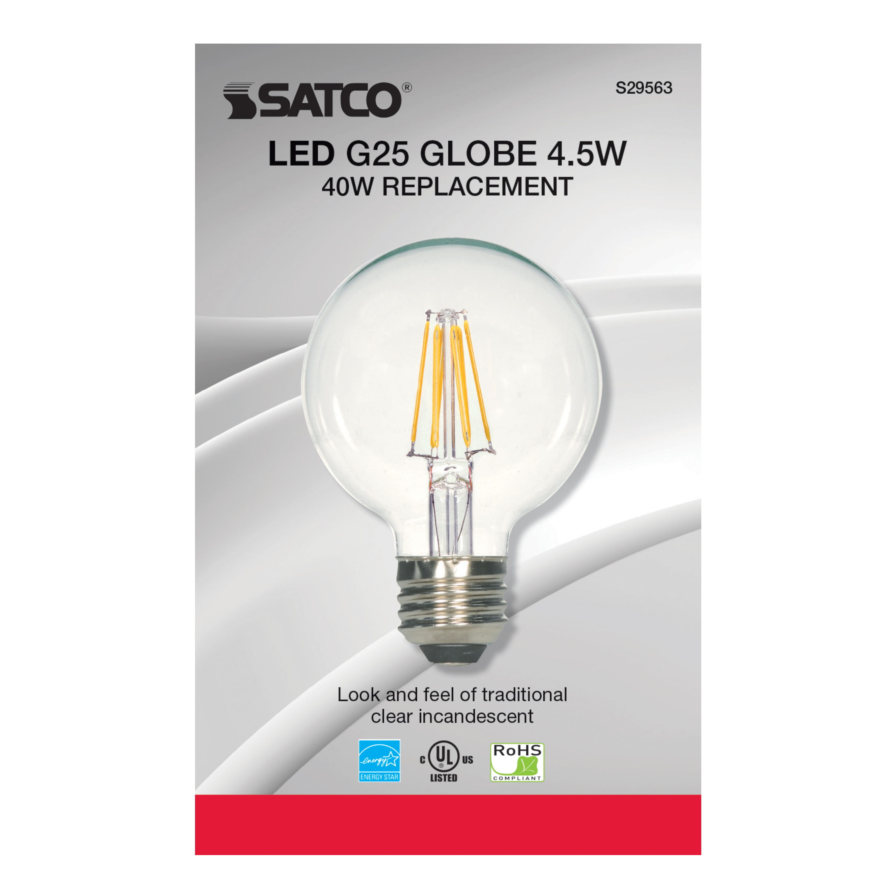 4.5G25/CL/LED/E26/27K/120V - S29563