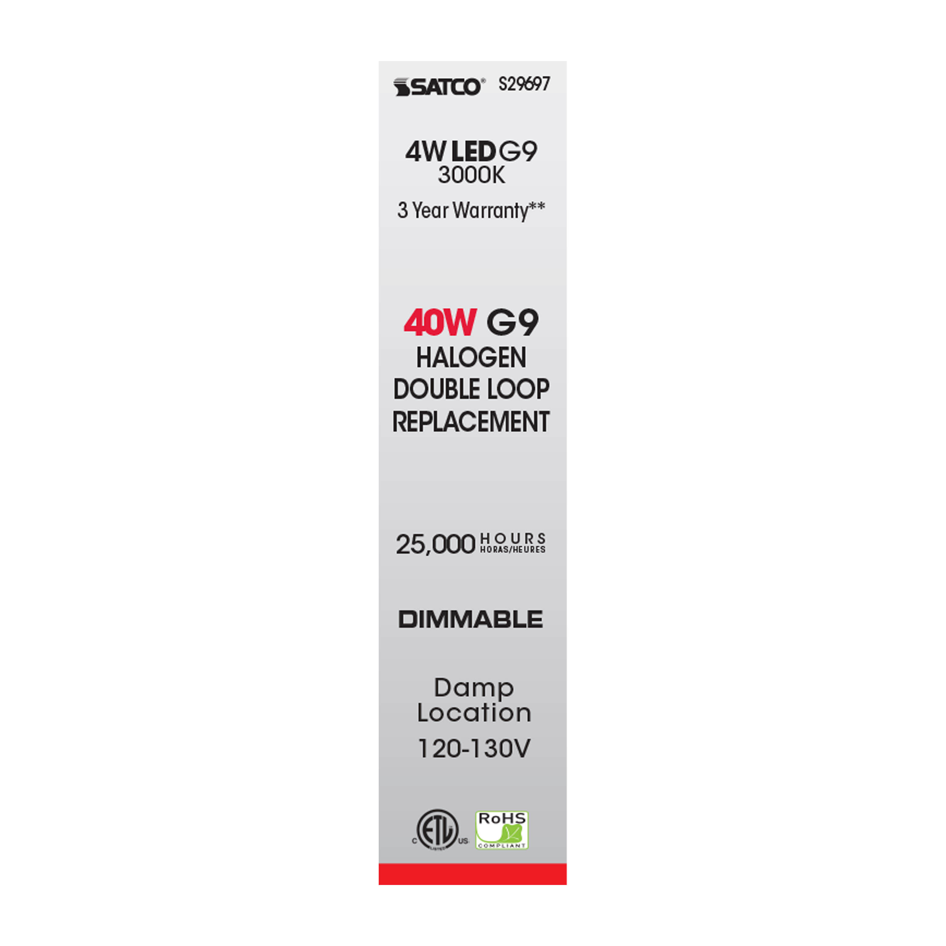 LED4W JCD/G9/120-130V/3K/90CRI - S29697