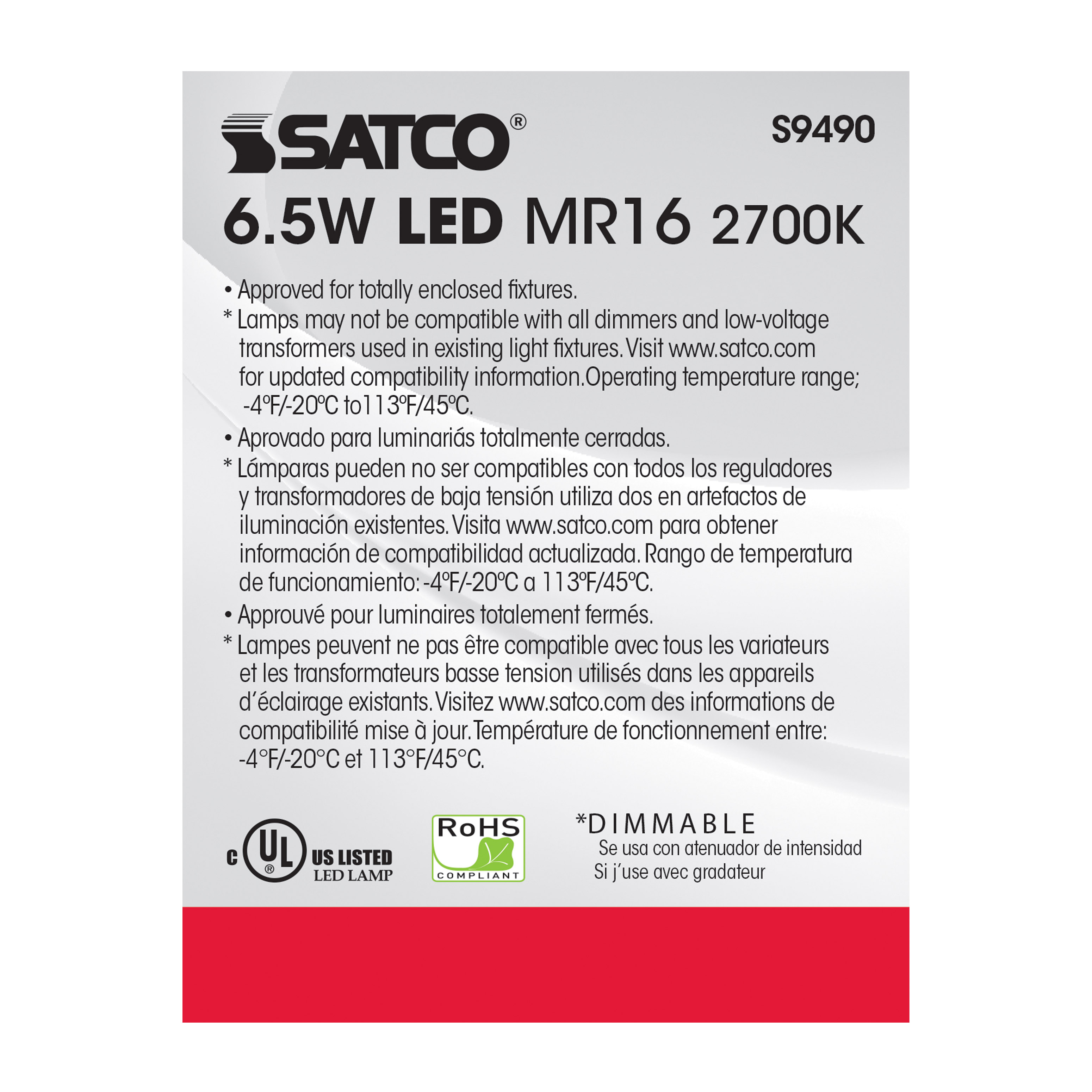 6.5MR16/LED/25'/27K/12V - S9490