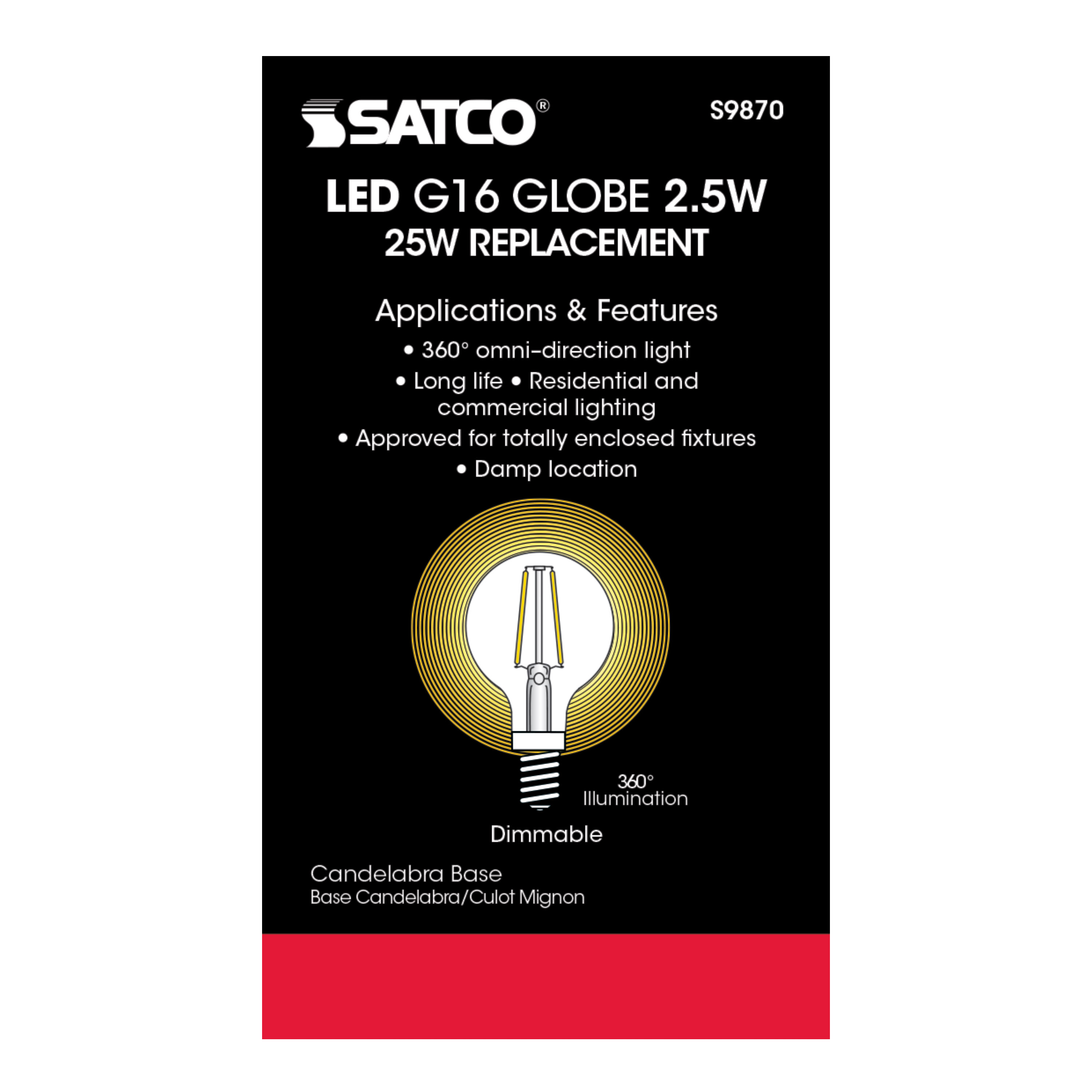 2.5G16.5/LED/CL/27K/120V/E12 - S9870