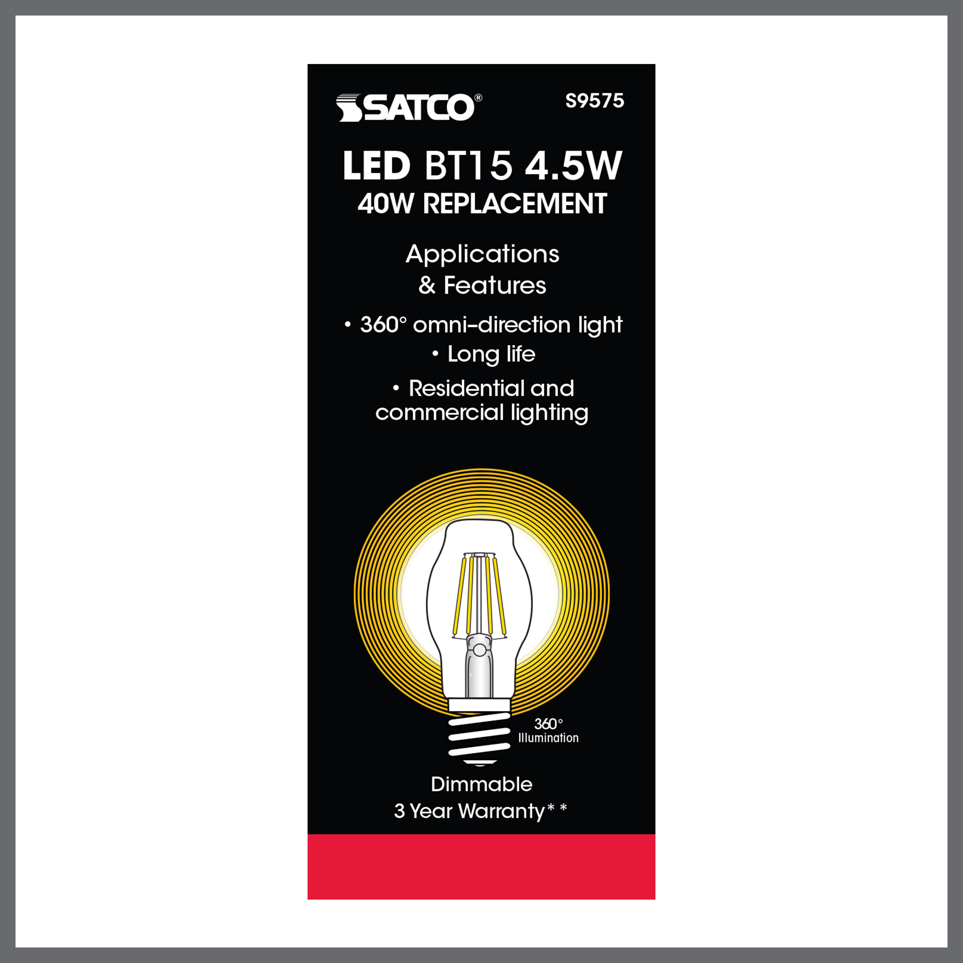 4.5BT15/CL/LED/E26/27K/120V - S9575