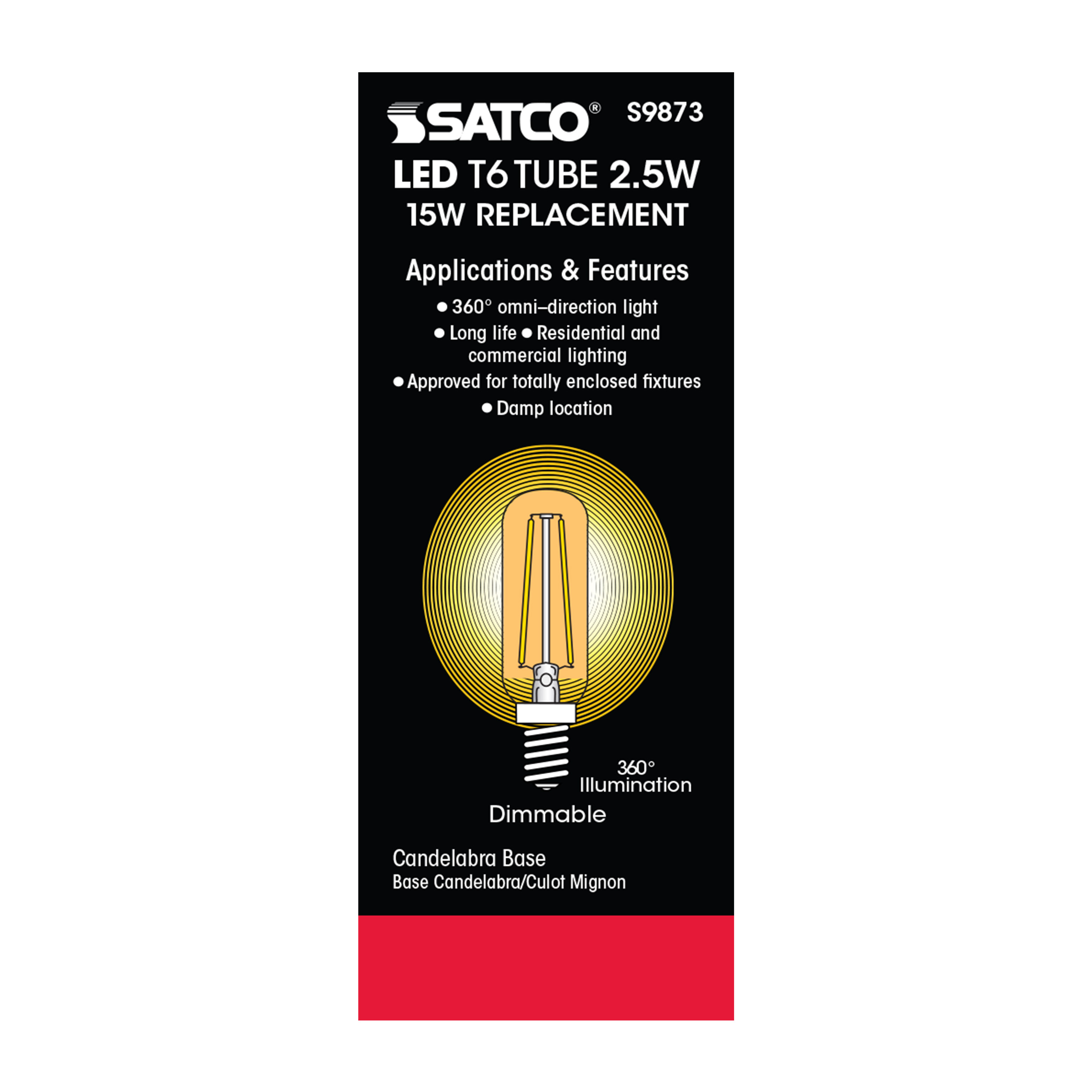 2.5T6/LED/AMB/20K/E12/120V - S9873