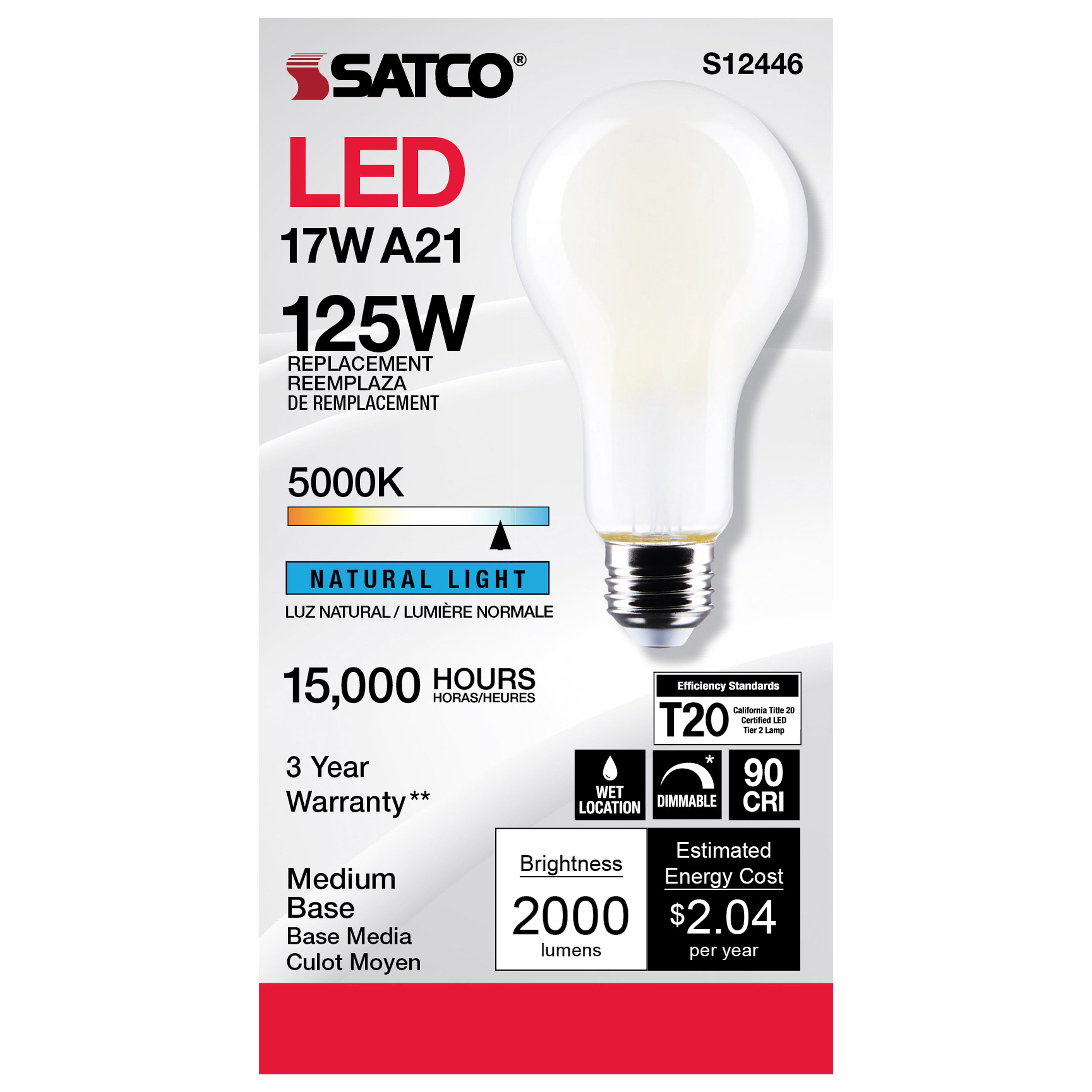 17A21/FR/LED/E26/950/120V - S12446