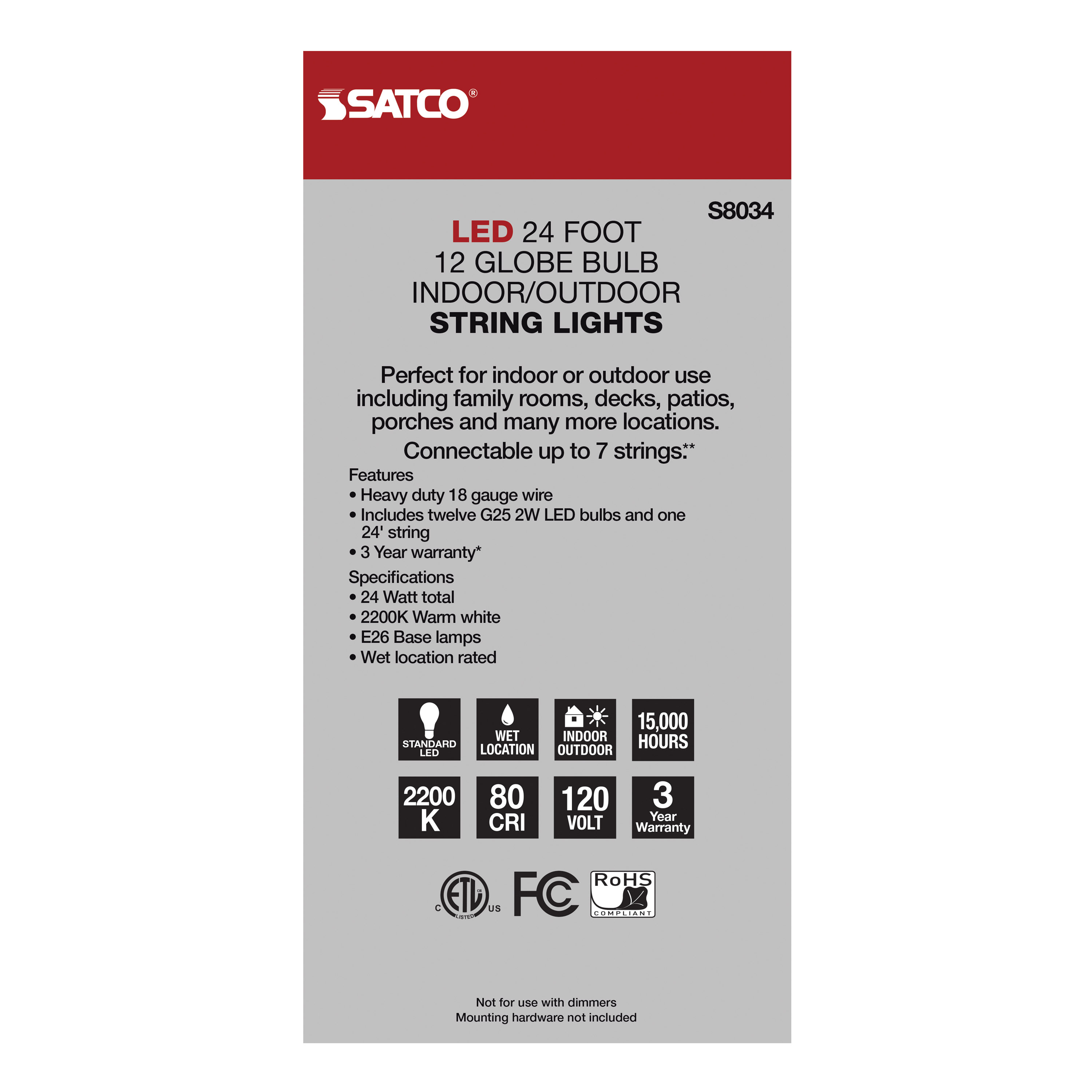 24FT/LED/SL/G25/822K/120V - S8034