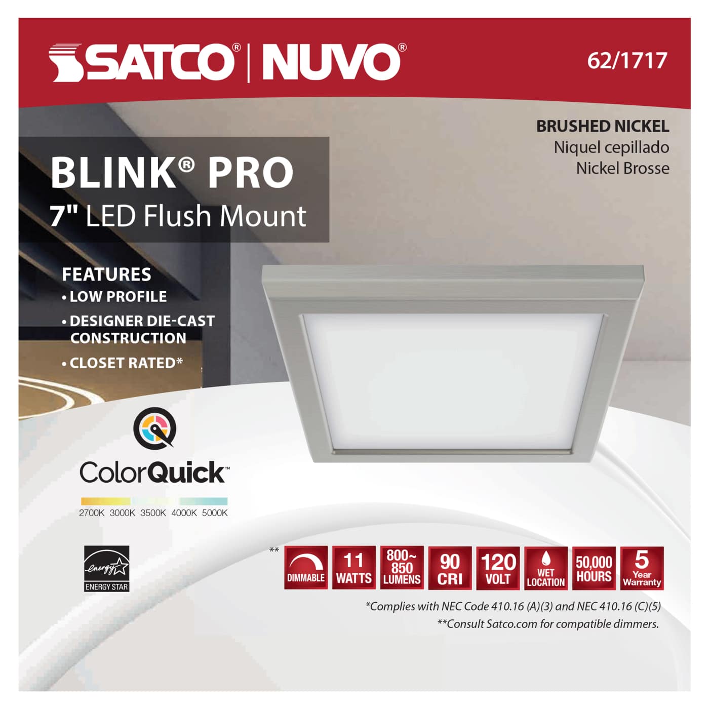 BLINK 11W LED 7" SQ BR. NICKEL - 62-1717