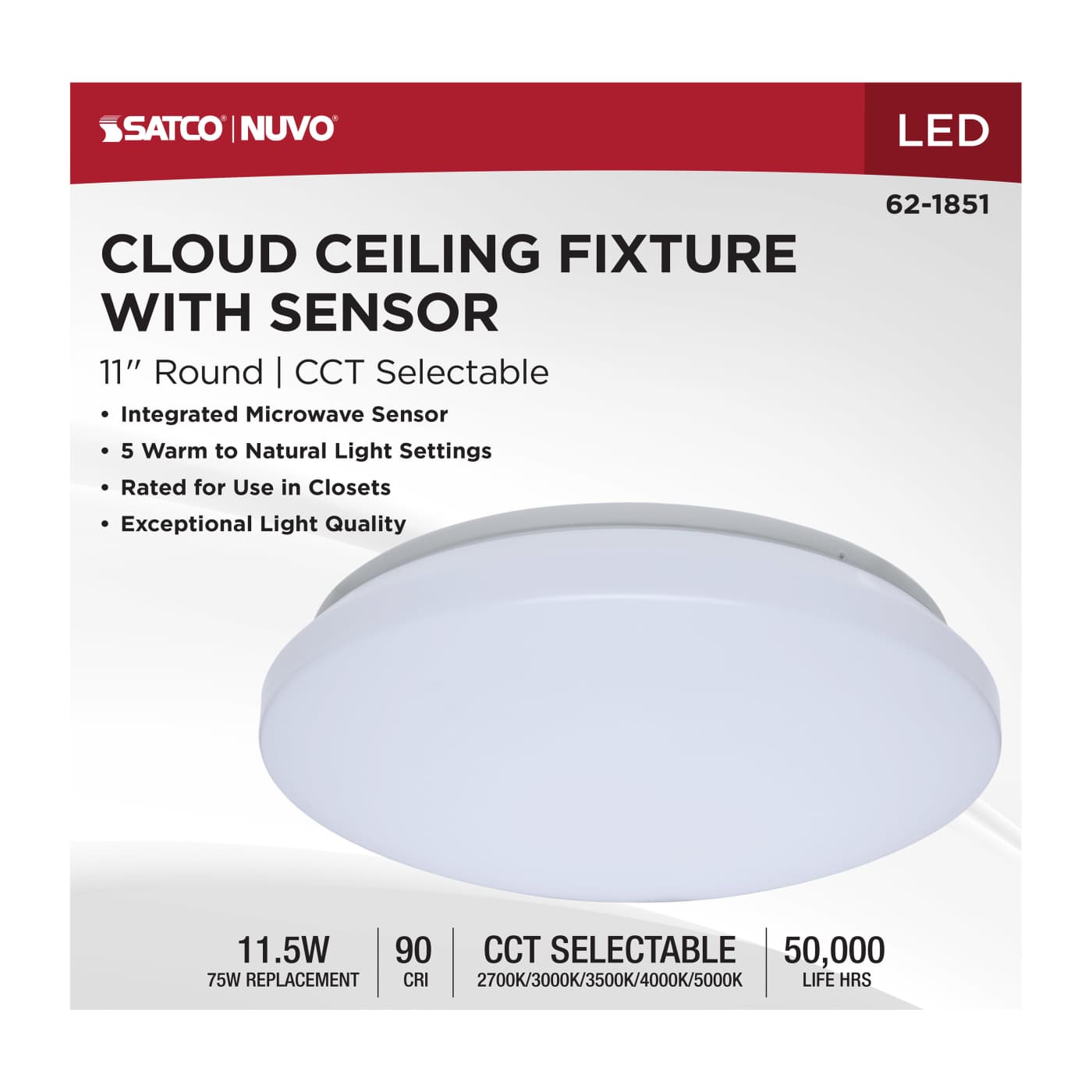 11" LED CLOUD FIXTURE W/SENSOR - 62-1851