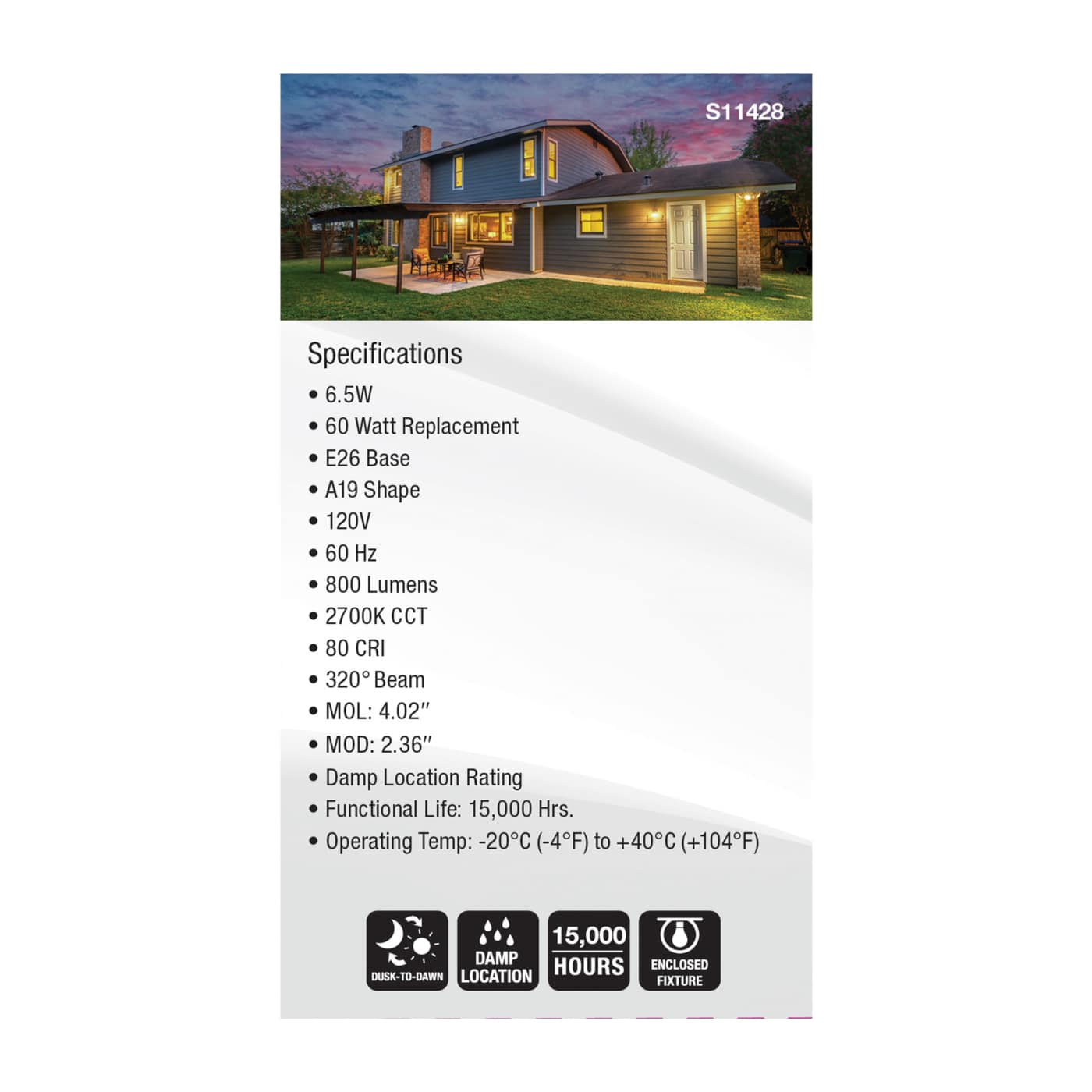 6.5A19/DUSK/DAWN/CL/27K - S11428