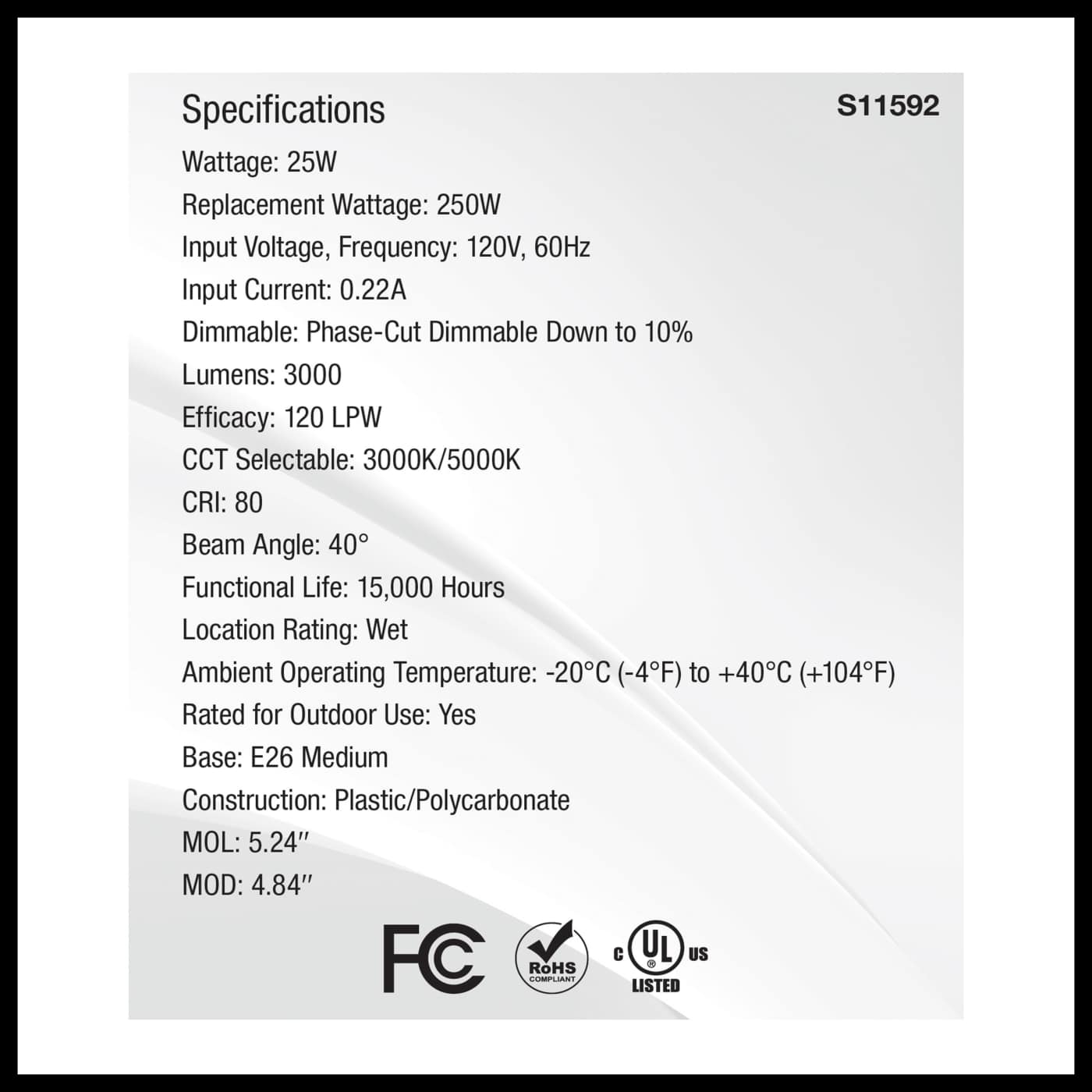 25PAR38/LED/2CCT/FL40/120V - S11592
