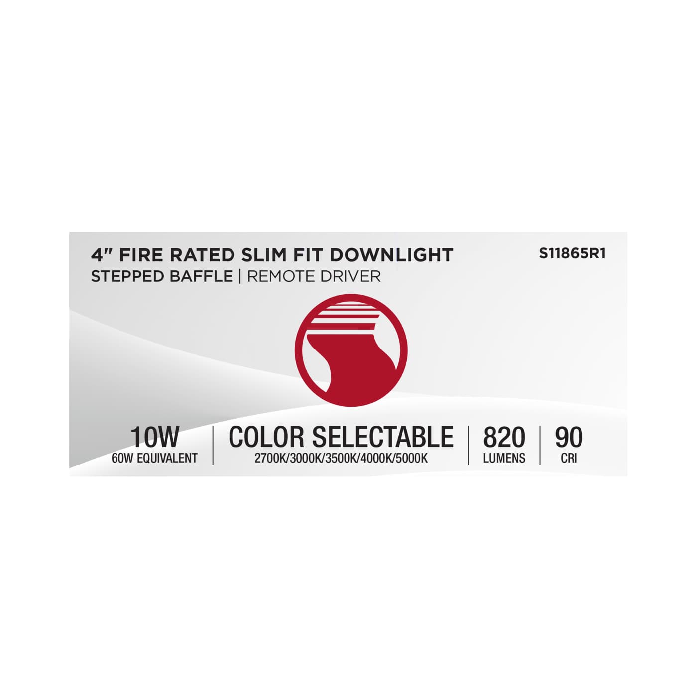 10WLED/4/FR/CCT/SLF/RD/STB/RND - S11865R1