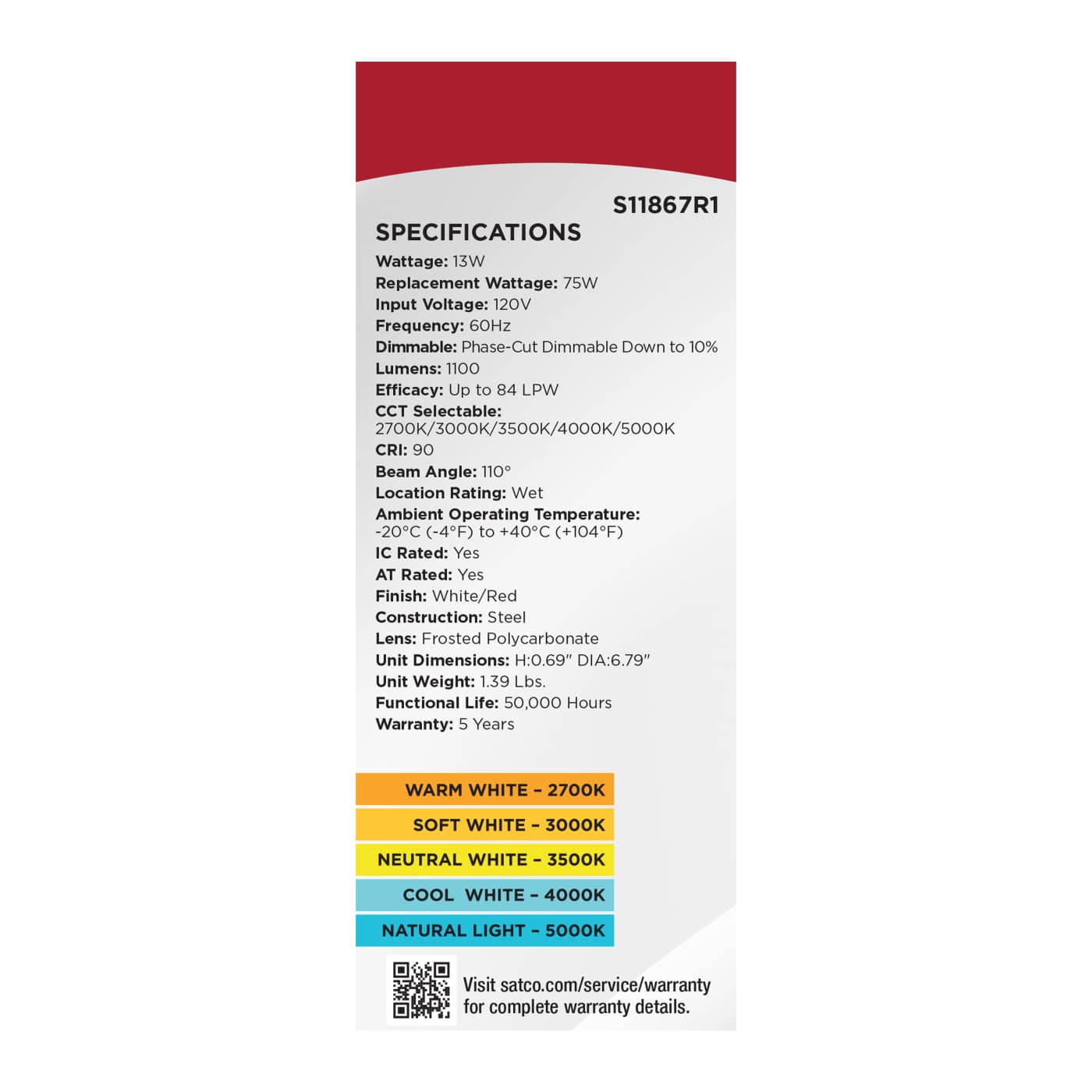 13WLED/6/FR/CCT/SLF/RD/STB/RND - S11867R1