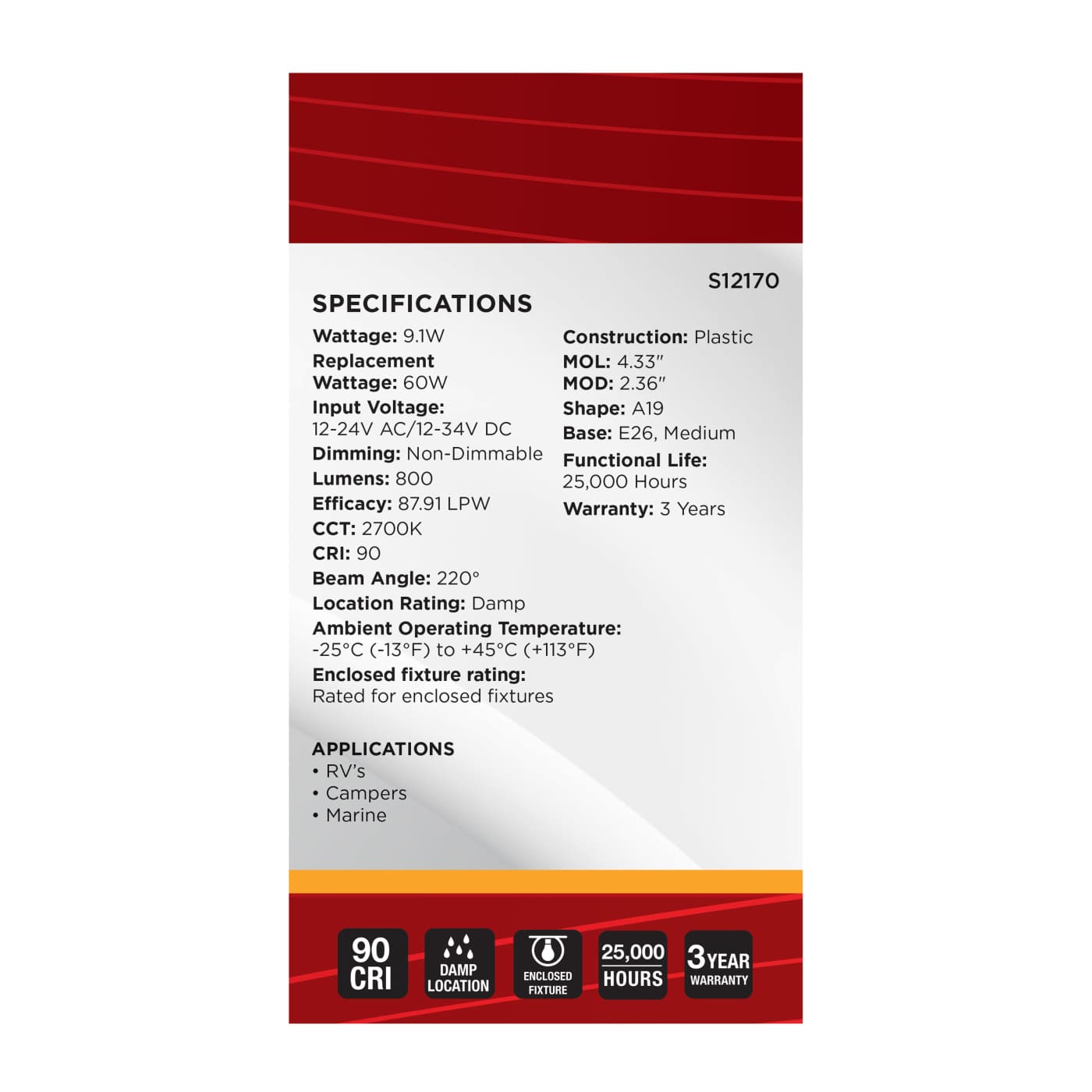 9.1A19L/927/E26/PWHF/12-34V/ND - S12170