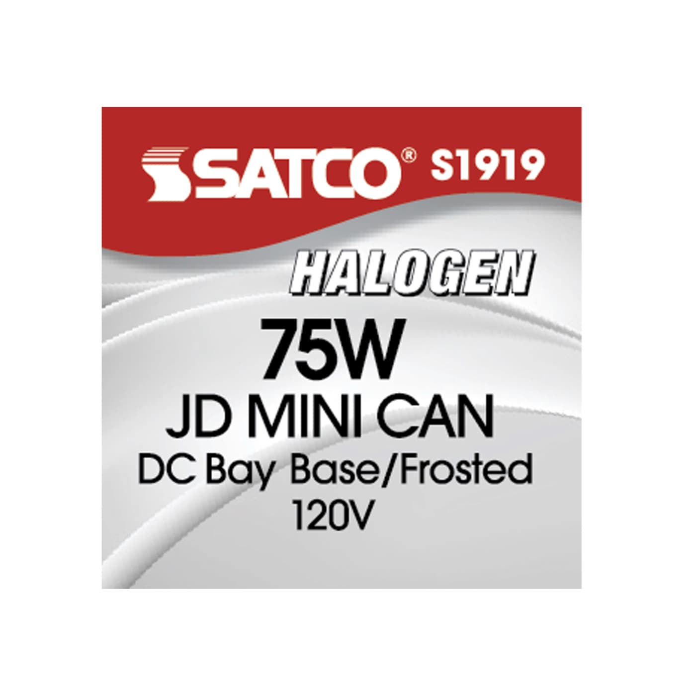 75W D.C. BAY FROSTED 120V. - S1919