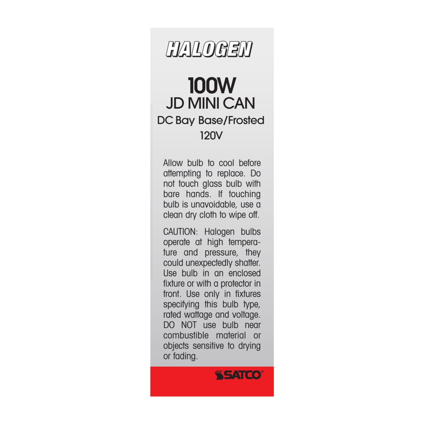100W D.C. BAY FROSTED 120V. - S1920