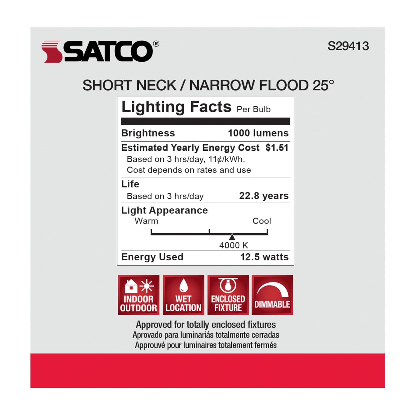 12.5PAR30/SN/LED/25'/940/120V - S29413