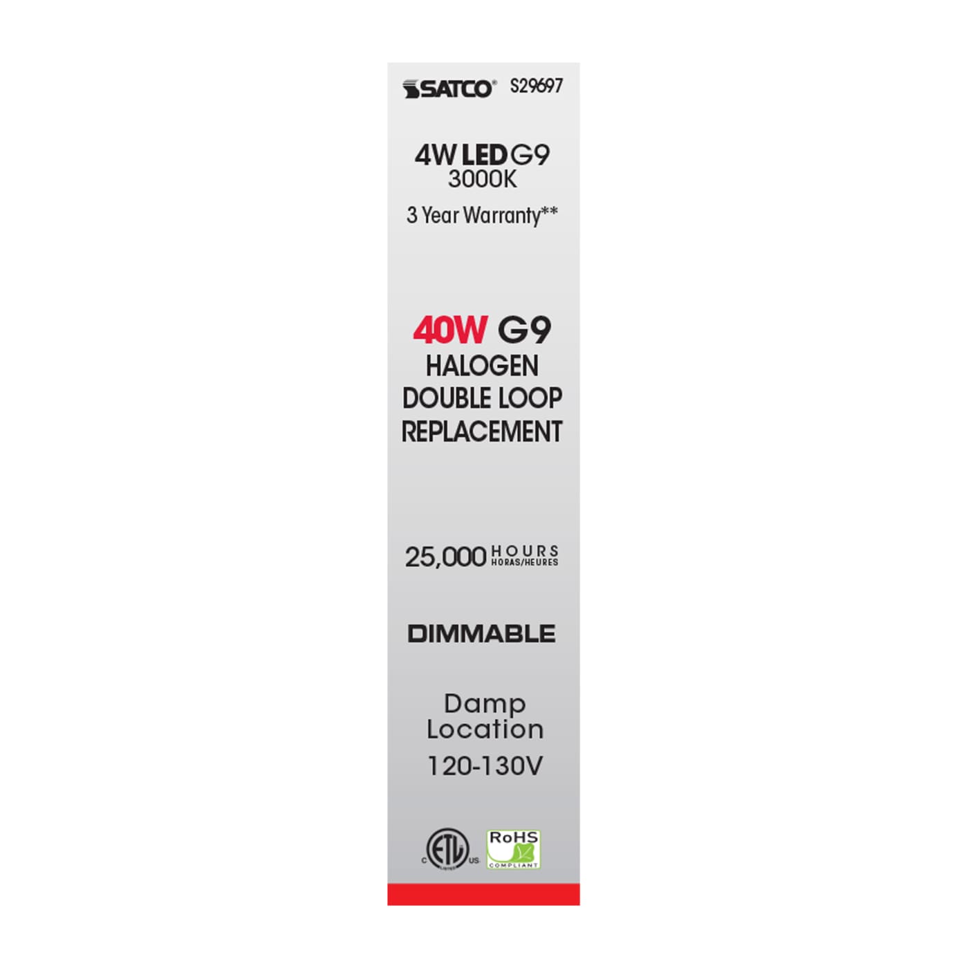 LED4W JCD/G9/120-130V/3K/90CRI - S29697