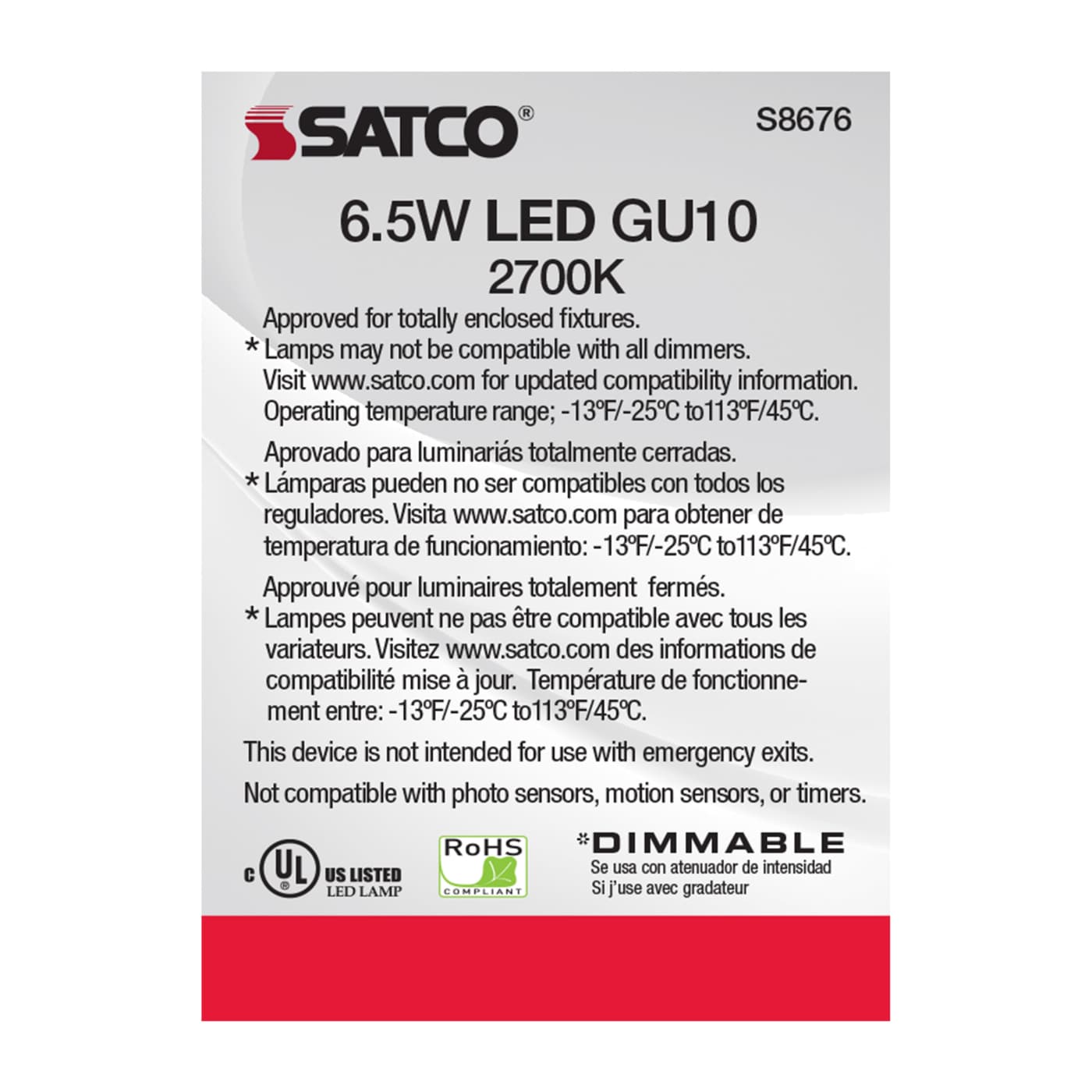 6.5MR16/LED/25'/27K/120V/GU10 - S8676