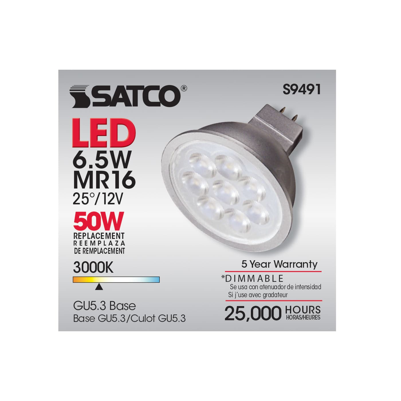 6.5MR16/LED/25'/30K/12V - S9491