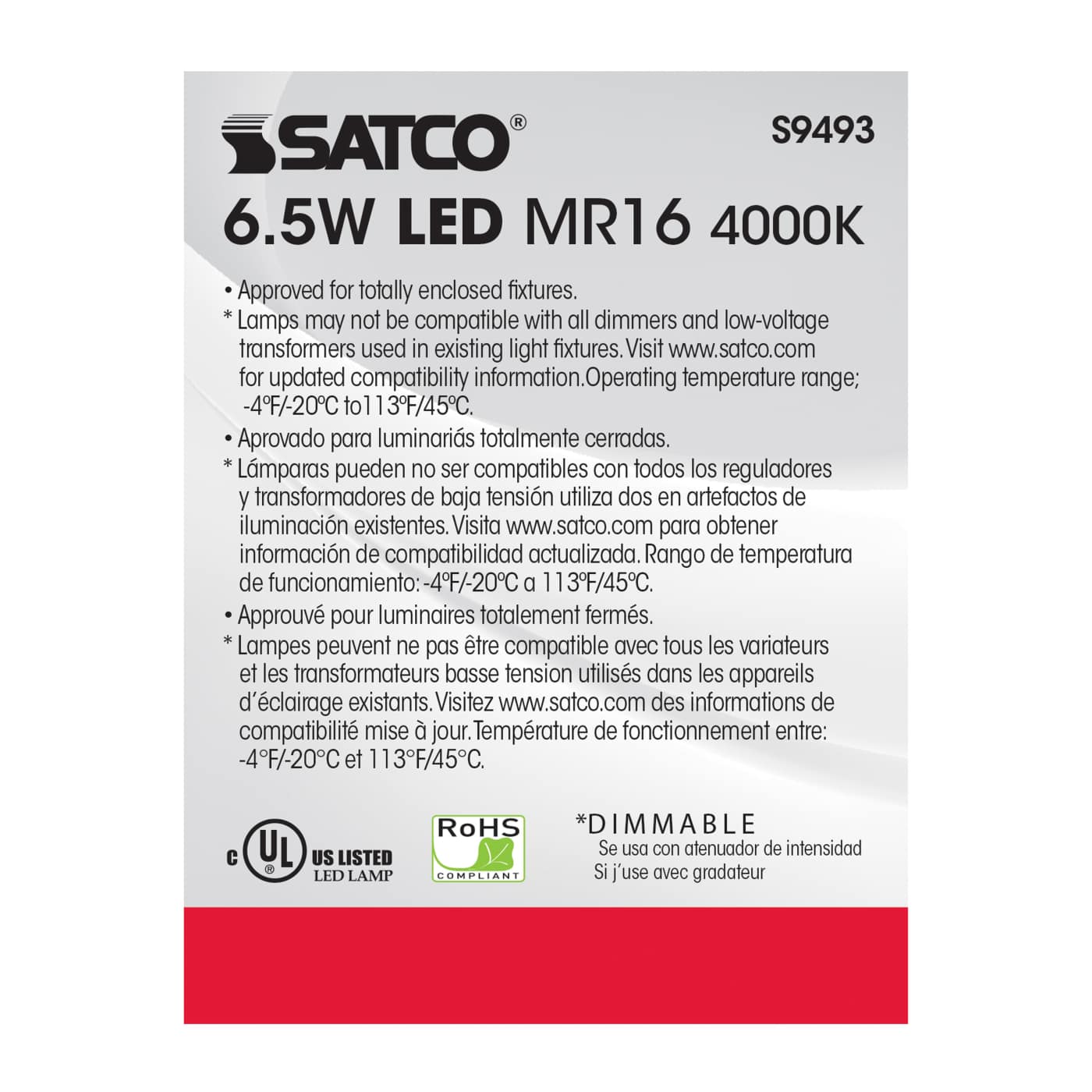6.5MR16/LED/25'/40K/12V - S9493