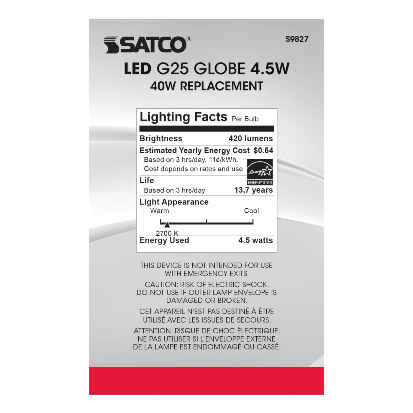 4.5G25/SW/LED/E26/27K/120V - S9827