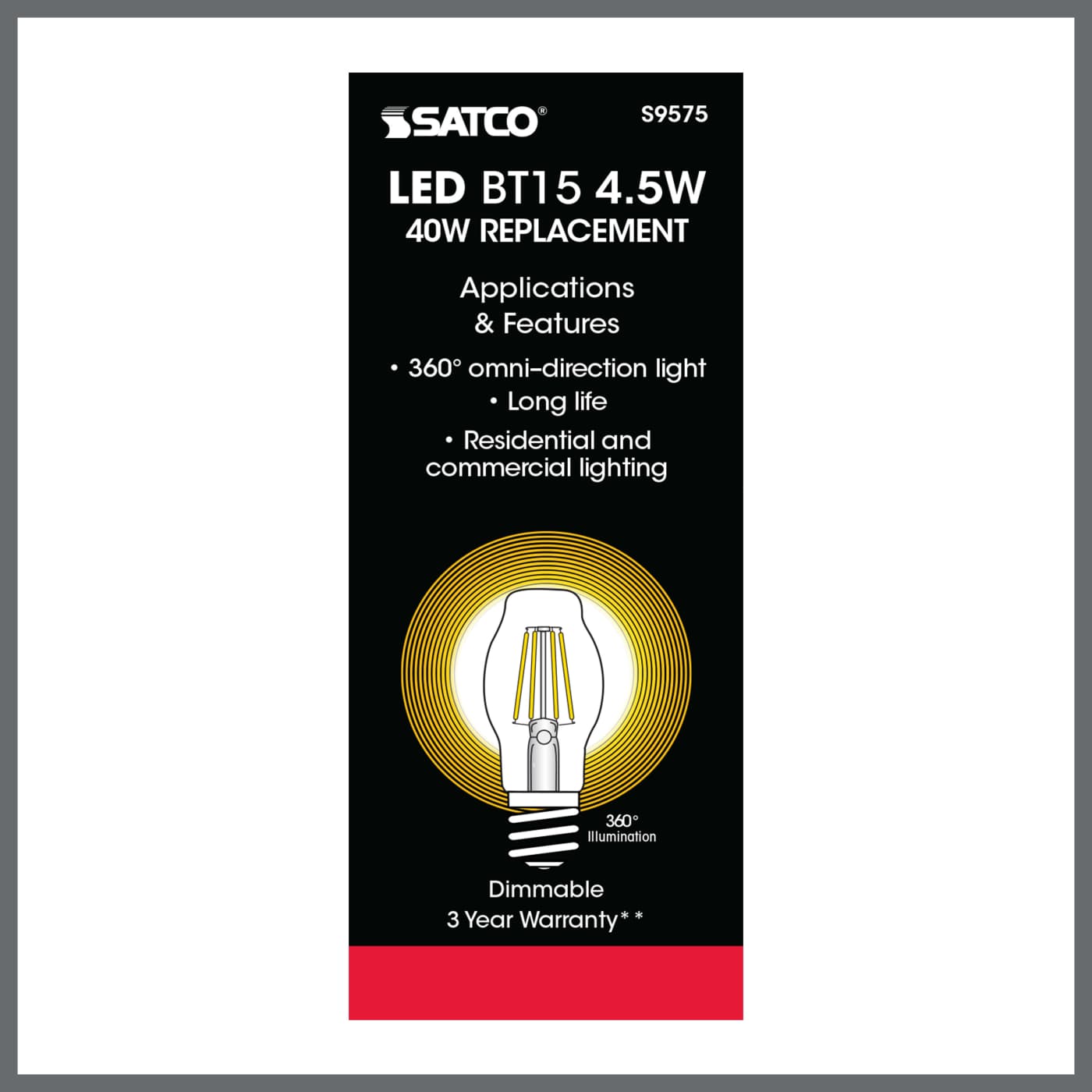 4.5BT15/CL/LED/E26/27K/120V - S9575