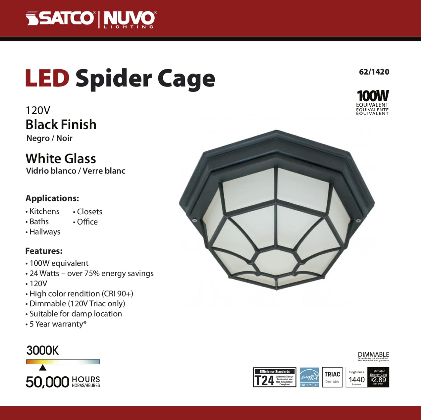 LED SPIDER CAGE - 62-1420